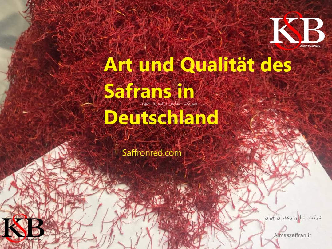 Art und Qualität des Safrans in Deutschland