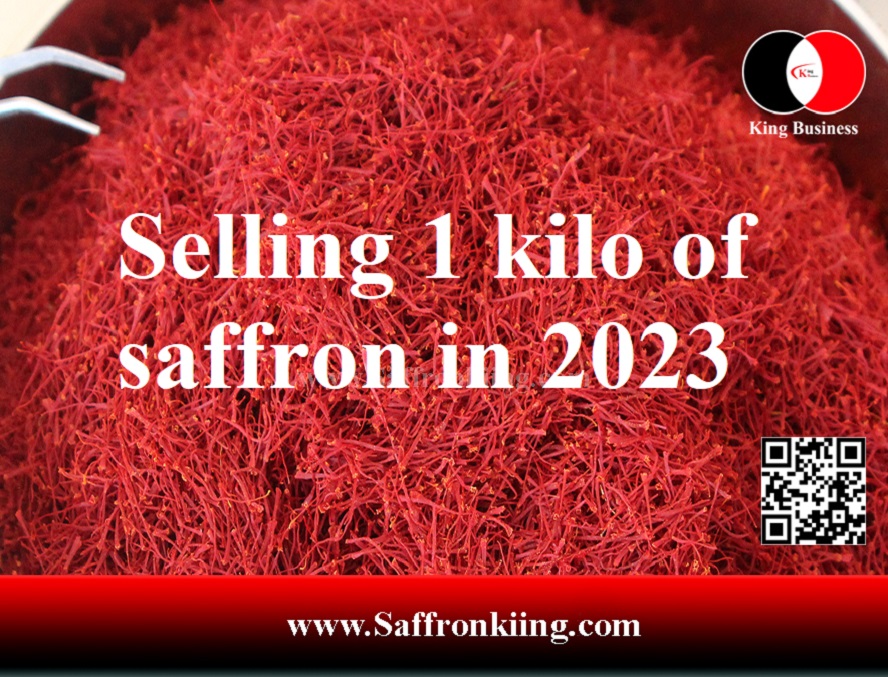 Selling 1 kilo of saffron in 2023